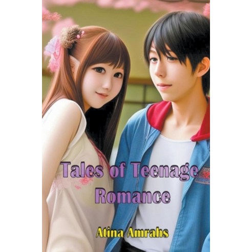 (영문도서) Tales of Teenage Romance Paperback, Mds0, English, 9798223839705