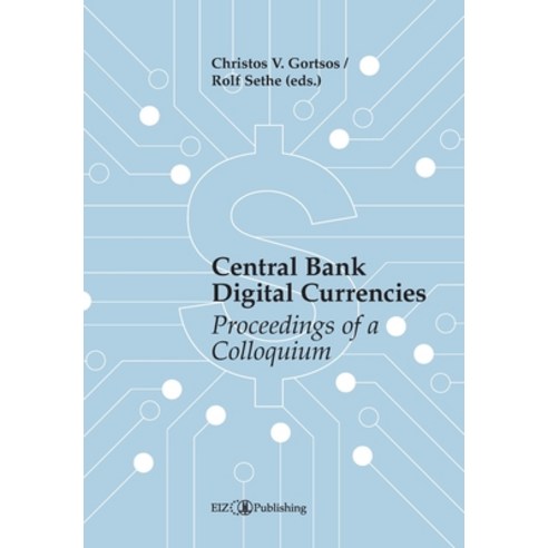 (영문도서) Central Bank Digital Currencies (CBDCs): Proceedings of a Colloquium Paperback, Tredition Gmbh, English, 9783038056188