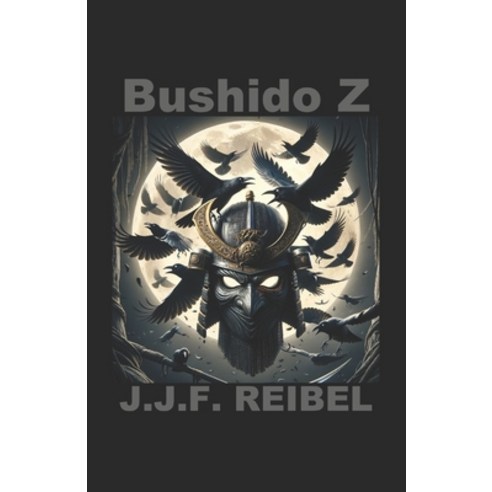 (영문도서) Bushido Z Paperback, Independently Published, English, 9798321187524