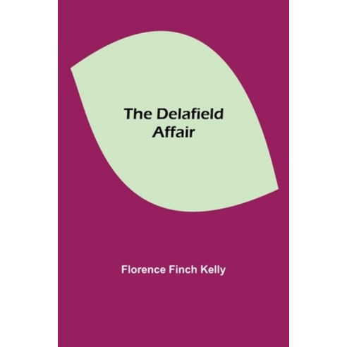 (영문도서) The Delafield Affair Paperback, Alpha Edition, English, 9789354755422