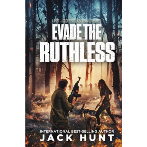 (영문도서) Evade the Ruthless: A Post-Apocalyptic EMP Survival Thriller Paperback, Independently Published, English, 9798540465939