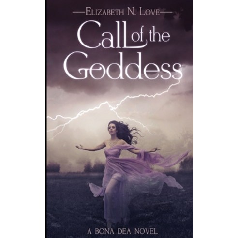 Call Of The Goddess (Stormflies Book 1) Paperback, Blurb, English, 9781715639549