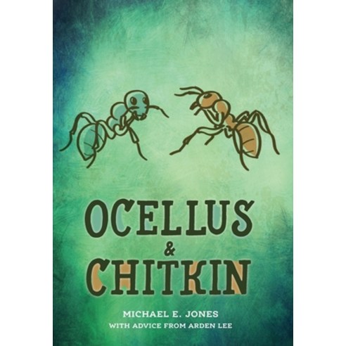 Ocellus & Chitkin Hardcover, FriesenPress, English, 9781039100169