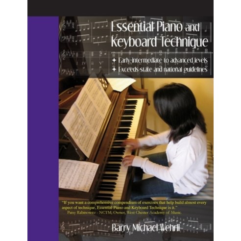 (영문도서) Essential Piano and Keyboard Technique Paperback, Wehrli Publications, English, 9780967382630