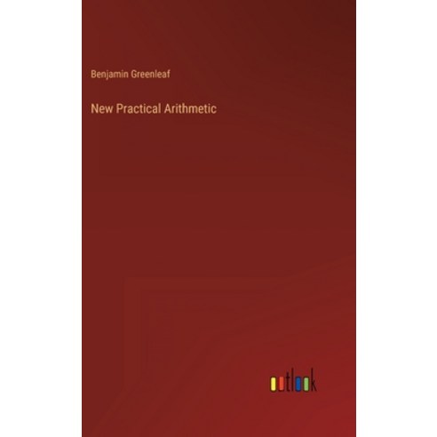 (영문도서) New Practical Arithmetic Hardcover, Outlook Verlag, English, 9783368127930