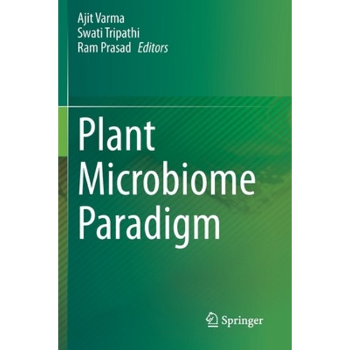 (영문도서) Plant Microbiome Paradigm Paperback, Springer, English, 9783030503970