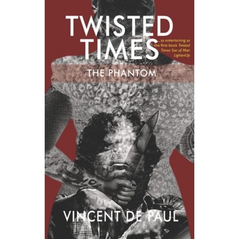 (영문도서) Twisted Times: The Phantom Paperback, Mystery Publishers Limited, English, 9789966955173