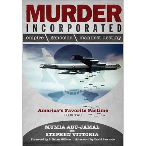 Murder Incorporated - America''s Favorite Pastime: Book Two Paperback, Prison Radio