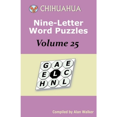 (영문도서) Chihuahua Nine-Letter Word Puzzles Volume 25 Paperback, Independently Published, English, 9798324229658