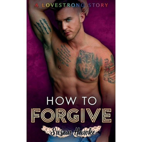How to Forgive Paperback, Independently Published