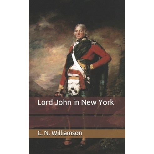 Lord John in New York Paperback, Independently Published