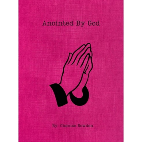 (영문도서) Anointed By God Hardcover, Lulu.com, English, 9781312527607