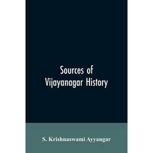 (영문도서) Sources of Vijayanagar History Paperback, Alpha Edition, English, 9789353605902