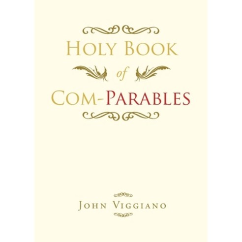(영문도서) Holy Book of Com-Parables Paperback, Christian Faith Publishing,..., English, 9781638749806
