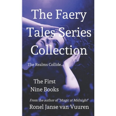 (영문도서) The Faery Tales Series Collection: The First Nine Books Paperback, Independently Published, English, 9798444348079