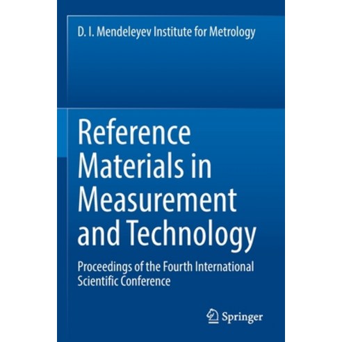 (영문도서) Reference Materials in Measurement and Technology: Proceedings of the Fourth International Sc... Paperback, Springer, English, 9783031062872