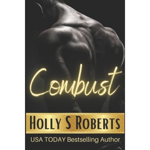 (영문도서) Combust Paperback, Holly S. Roberts, English, 9781946256140