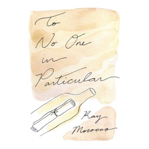 (영문도서) To No One in Particular Paperback, Rachel Morocco, English ...