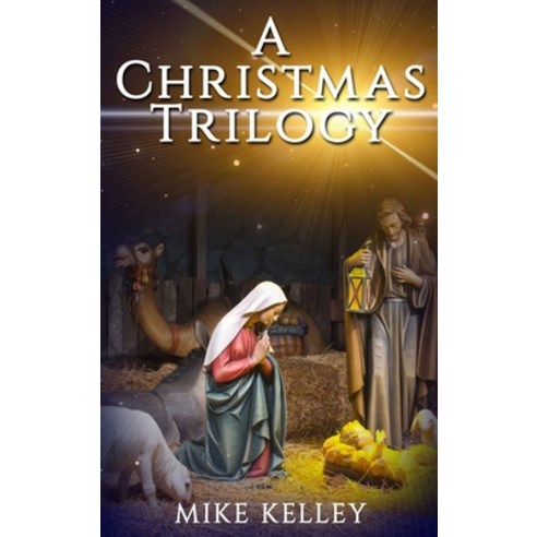 A Christmas Trilogy Hardcover, Published by Parables