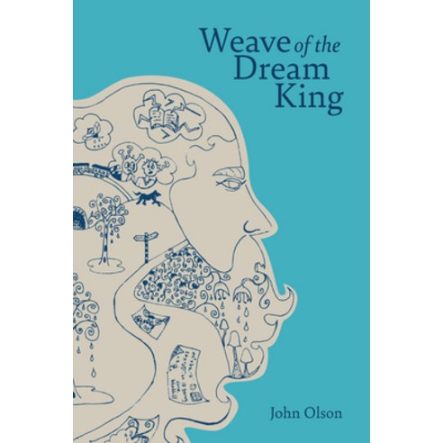 (영문도서) Weave of the Dream King Paperback, Black Widow Press, English, 9781733892483