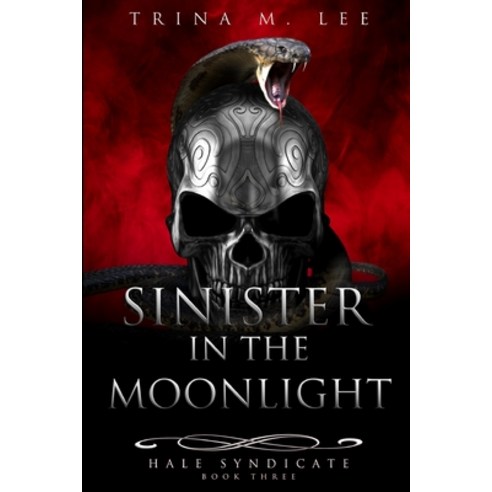 (영문도서) Sinister in the Moonlight Paperback, Independently Published, English, 9798395168320