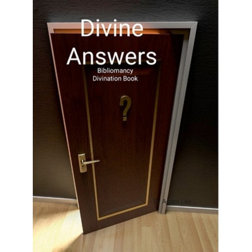 (영문도서) Divine Answers: Bibliomancy Divination Book Hardcover, Lulu.com, English, 9781387227945