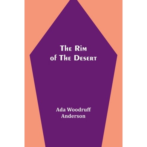 (영문도서) The Rim of the Desert Paperback, Alpha Edition, English, 9789357928236