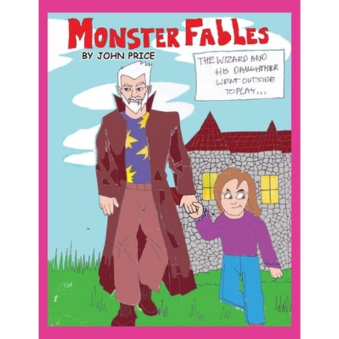 (영문도서) Monster Fables Paperback, Leavitt Peak Press, English, 9781961017719