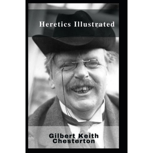 (영문도서) Heretics Illustrated Paperback, Independently Published, English, 9798464198357