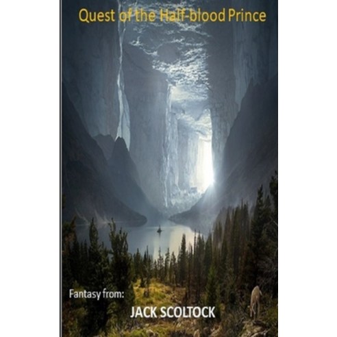 Quest of the Half-blood Prince Paperback, Independently Published, English, 9798722843616