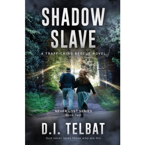 (영문도서) Shadow Slave: A Trafficking Rescue Novel Paperback, In Season Publications, English, 9781737177739