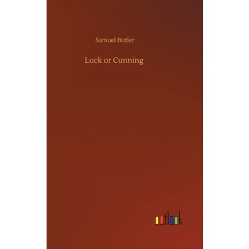 (영문도서) Luck or Cunning Hardcover, Outlook Verlag, English, 9783734088094