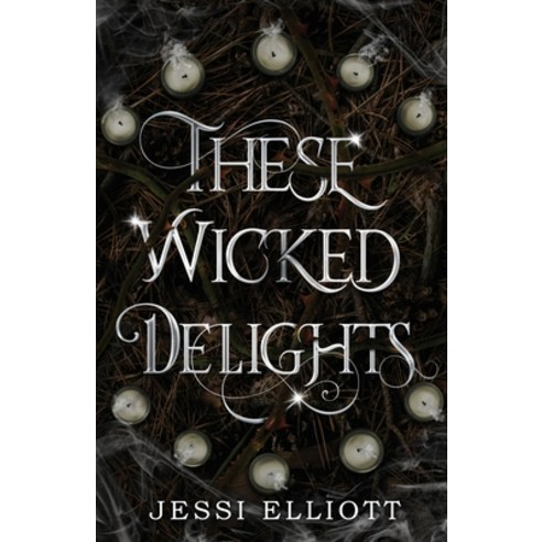 (영문도서) These Wicked Delights Paperback, Jessi Elliott, English, 9781990056048