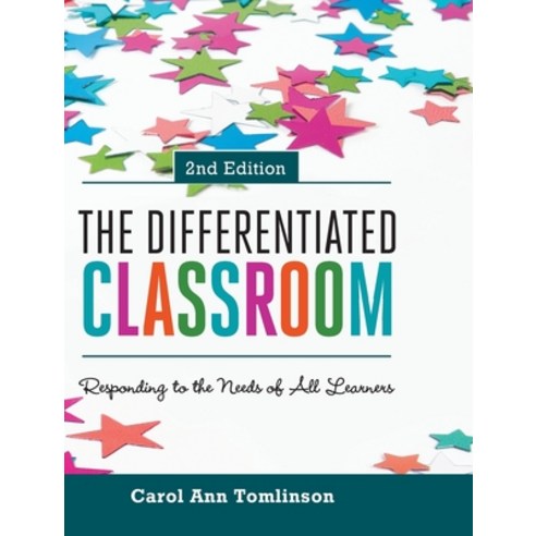 (영문도서) The Differentiated Classroom: Responding to the Needs of All Learners 2nd Edition Hardcover, ASCD, English, 9781416624844