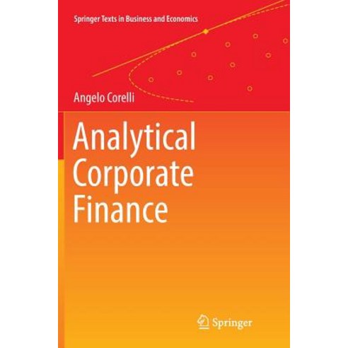 (영문도서) Analytical Corporate Finance Paperback, Springer, English, 9783319819129