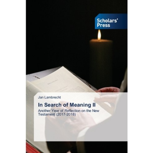 (영문도서) In Search of Meaning II Paperback, Scholars'' Press, English, 9786202312035