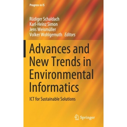Advances and New Trends in Environmental Informatics: Ict for Sustainable Solutions Hardcover, Springer