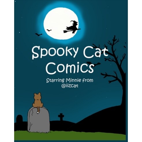 Spooky Cat Comics Paperback, Independently Published