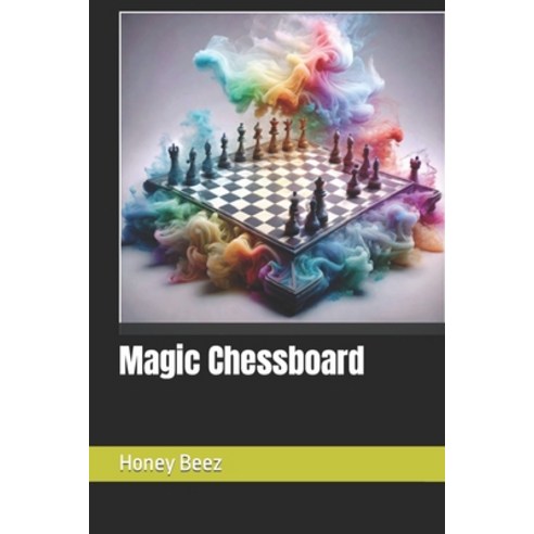 (영문도서) Magic Chessboard Paperback, Independently Published, English, 9798321818053