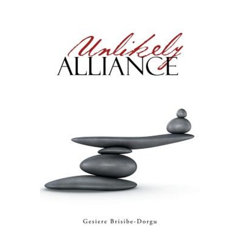 Unlikely Alliance Paperback, Authorhouse, English, 9781546234791
