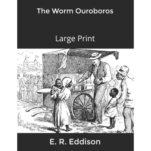 The Worm Ouroboros Paperback, Independently Published, English, 9798600830080