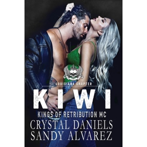 Kiwi Kings of Retribution MC Montana Paperback, Crystal Daniels, English, 9781736958728
