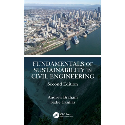 Fundamentals of Sustainability in Civil Engineering Hardcover, CRC Press, English, 9780367420253