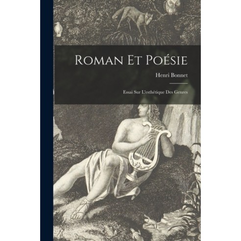 (영문도서) Roman Et Poe&#769;sie: Essai Sur L''esthe&#769;tique Des Genres Paperback, Hassell Street Press, English, 9781015229303