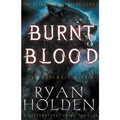 (영문도서) Burnt Blood Paperback, Ryan Holden, English, 9798223616658