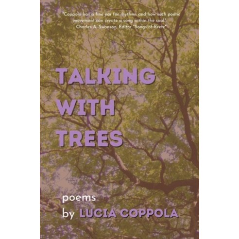 (영문도서) Talking With Trees Paperback, Plants and Poetry LLC, English, 9798886801675