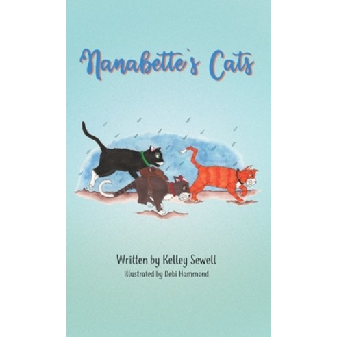 (영문도서) Nanabette''s Cats Hardcover, Redcliff Publishing, English, 9781736709504