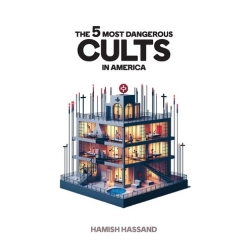 (영문도서) The 5 Most Dangerous Cults In America Paperback, Telephasic Workshop, English, 9781778902109