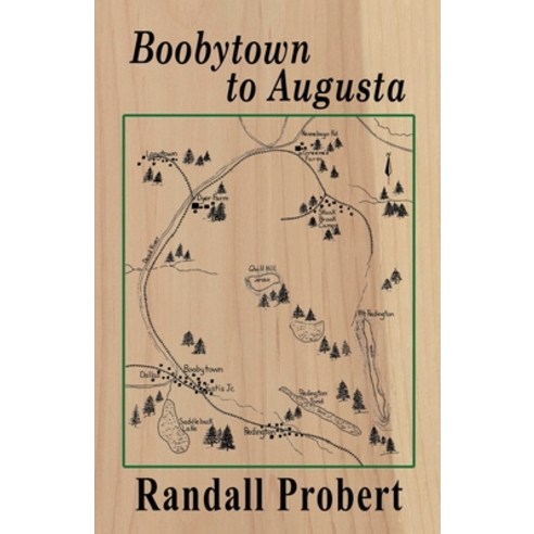 (영문도서) Boobytown to Augusta Paperback, Independently Published, English, 9798472894081