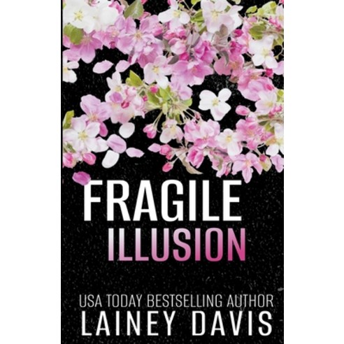 (영문도서) Fragile Illusion Paperback, Lainey Davis, English, 9781957145242